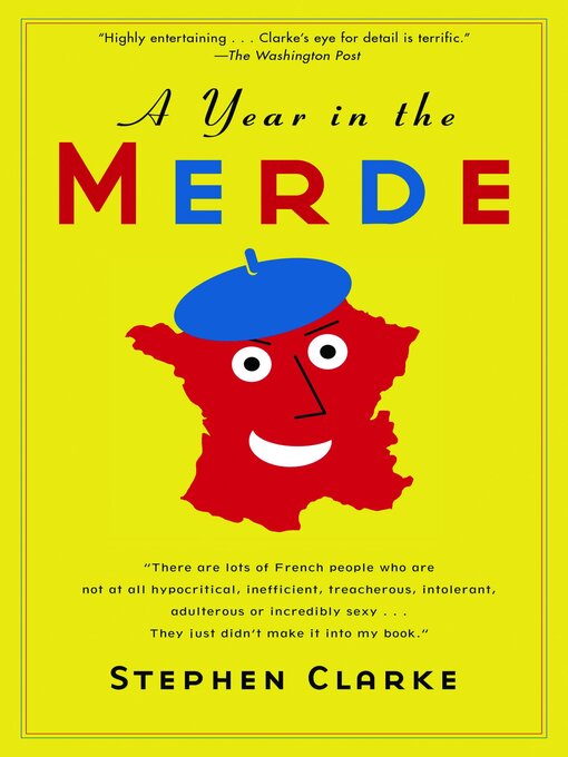 Title details for A Year in the Merde by Stephen Clarke - Available